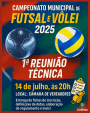 1º Reunião Técnica para o Lançamento do Campeonato Municipal de Futsal e Vôlei 2025